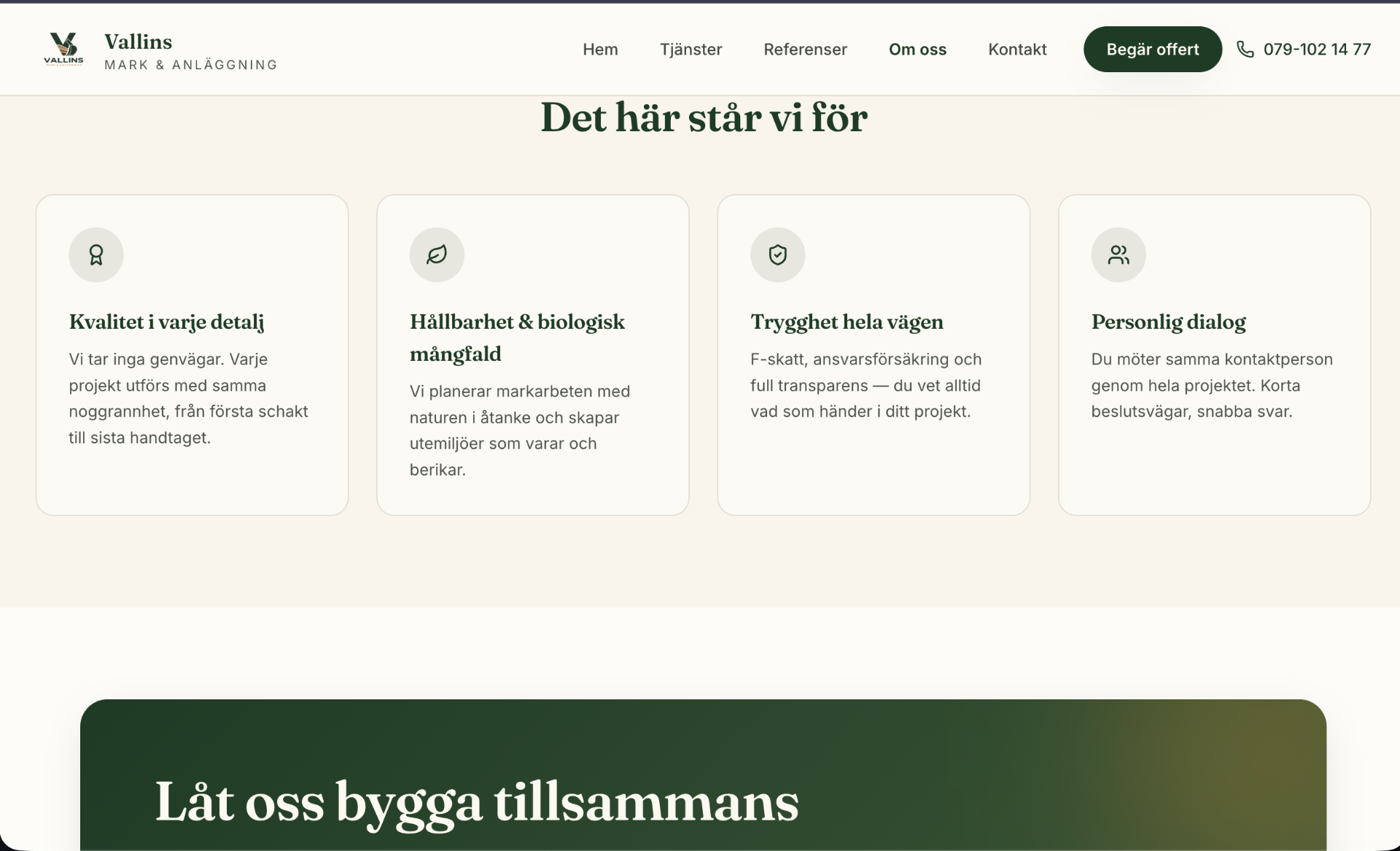 Sektionen 'Det här står vi för' med kvalitet, hållbarhet, trygghet och personlig dialog